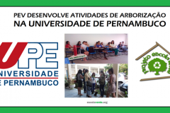  Universidade de Pernambuco desenvolver ações de arborização com o PEV