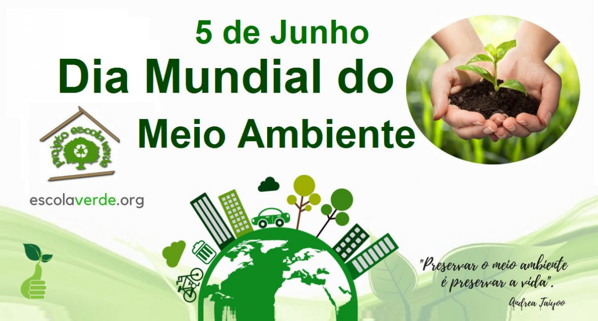 DIA MUNDIAL DO MEIO AMBIENTE