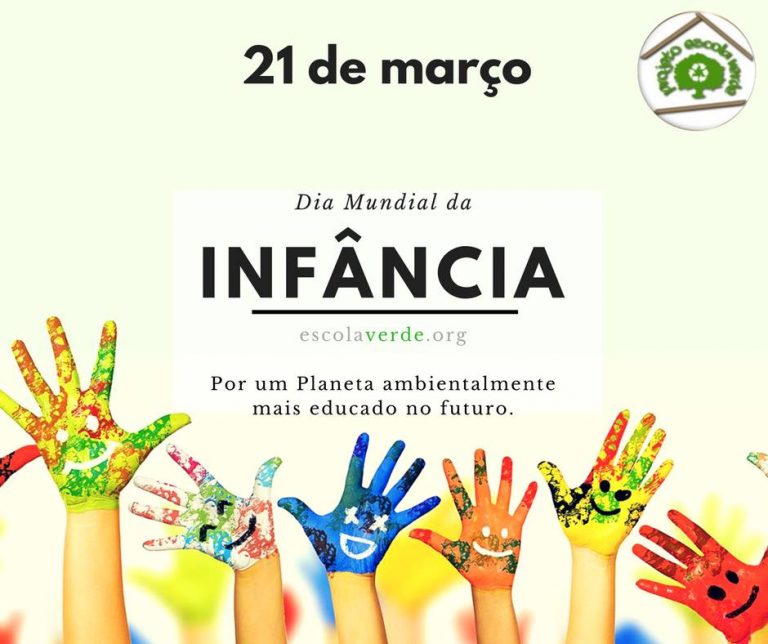 DIA MUNDIAL DA INFÂNCIA 🧒🏽 – Programa Escola Verde